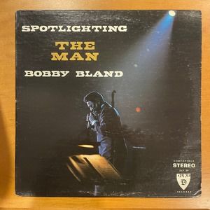 Bobby Bland - Spotlighting The Man LP vintage vinyl record soul funk retro